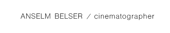 anselm belser - cinematographer